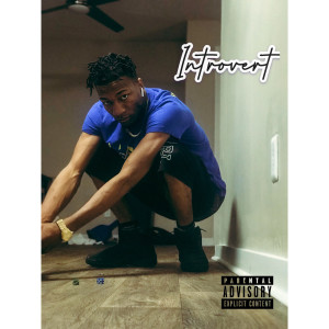 ดาวน์โหลดและฟังเพลง Introvert (Explicit) พร้อมเนื้อเพลงจาก Keyargo