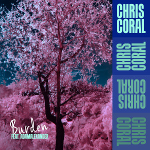 Album Burden from Chris Coral