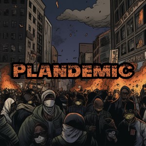 Stretch DCM的專輯Plandemic
