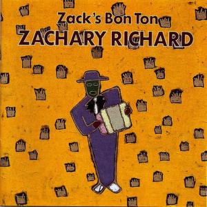 Album Zack's Bon Ton from Zachary Richard