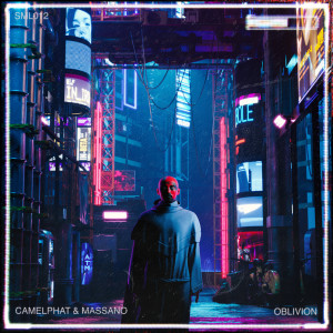 อัลบัม Oblivion ศิลปิน CamelPhat