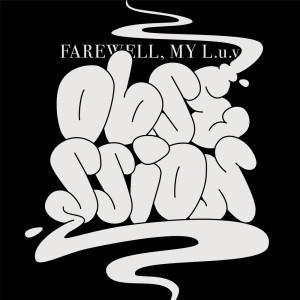 Listen to obsession (feat. 山添みなみ) song with lyrics from Farewell