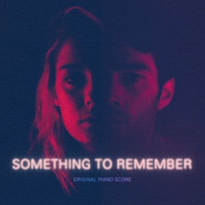 Haux的專輯Something To Remember (Piano Score)