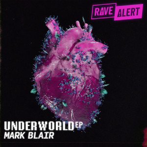 Mark Blair的專輯Underworld EP