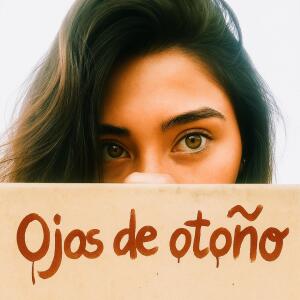Listen to Ojos De Otoño song with lyrics from Carlos Daniel Gerardo Vera