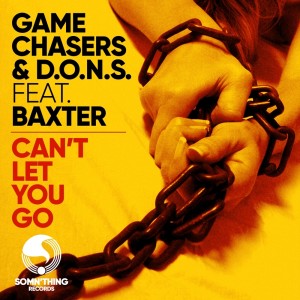 收聽Game Chasers的Can't Let You Go (Radio Edit)歌詞歌曲