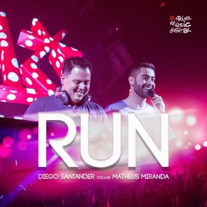 Listen to Run (Gsp Remix) song with lyrics from Diego Santander