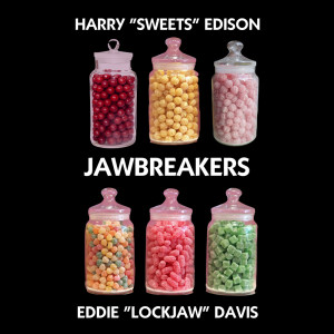 อัลบัม Jawbreakers ศิลปิน Harry "Sweets" Edison