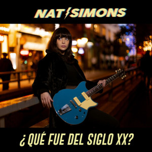 Nat Simons的专辑¿Qué Fue del Siglo XX?