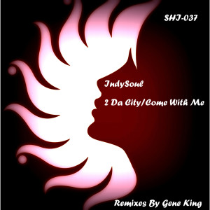 ดาวน์โหลดและฟังเพลง 2 da City (Original Classic Mix) พร้อมเนื้อเพลงจาก Indysoul