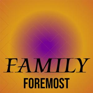 Various Artists的專輯Family Foremost