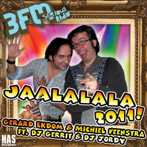 ดาวน์โหลดและฟังเพลง Jaalala 2011!(feat. DJ Gerrit & DJ Jordy) พร้อมเนื้อเพลงจาก Gerard Ekdom