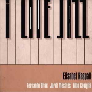 Elisabet Raspall的專輯I Love Jazz