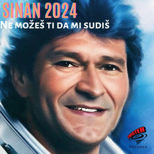 Dengarkan NE MOZES TI DA MI SUDIS - ( New version 2024 ) lagu dari Sinan Sakic dengan lirik