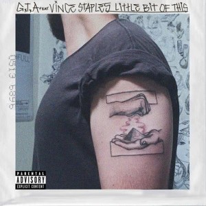 ดาวน์โหลดและฟังเพลง Little Bit of This (feat. Vince Staples) (Explicit) พร้อมเนื้อเพลงจาก GTA