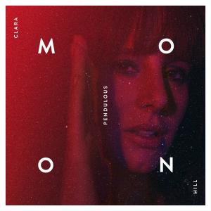 Clara Hill的專輯Pendulous Moon (Deluxe Edition)