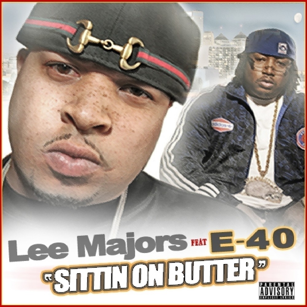 Sittin On Butter (Explicit)