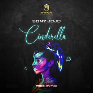 收聽Sonyjojo的Cinderella歌詞歌曲