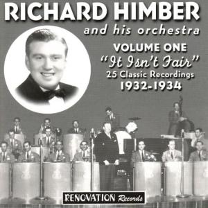 Richard Himber and His Orchestra的專輯Volume 1: Isn't It Fair (1932-1934)
