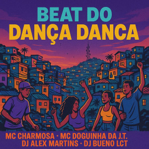 Mc Charmosa的專輯Beat do Dança Dança (Explicit)