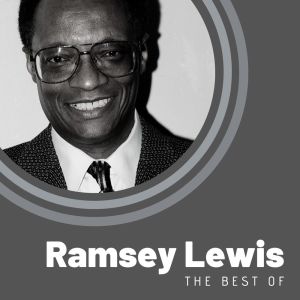 Ramsey Lewis的專輯The Best of Ramsey Lewis
