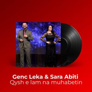 收聽Genc Leka的Qysh e lam na muhabetin歌詞歌曲