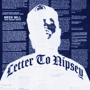 收聽Meek Mill的Letter To Nipsey (feat. Roddy Ricch) (Clean)歌詞歌曲
