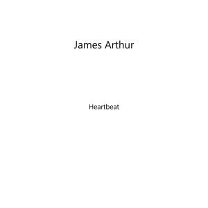 อัลบัม Heartbeat ศิลปิน James Arthur