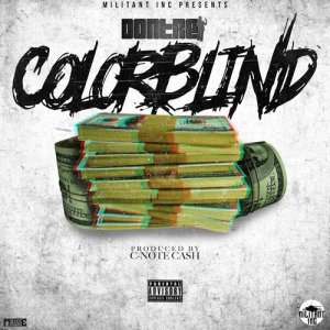 ดาวน์โหลดและฟังเพลง Color Blind (Explicit) (其他) พร้อมเนื้อเพลงจาก Don Tre