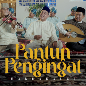 Album Pantun Pengingat oleh Haddad Alwi