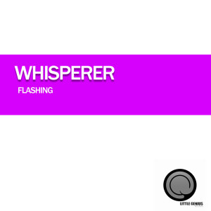 Whisperer的專輯Flashing