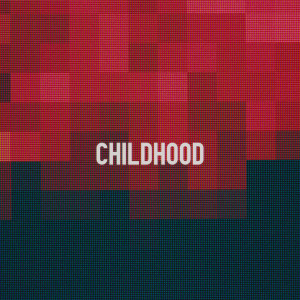 ดาวน์โหลดและฟังเพลง Childhood พร้อมเนื้อเพลงจาก Angara