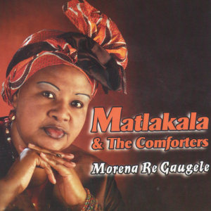 Listen to Mpelegetse Morena song with lyrics from Matlakala