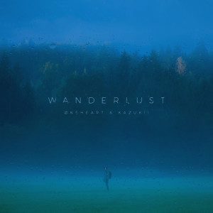 Listen to Wanderlust song with lyrics from Øneheart