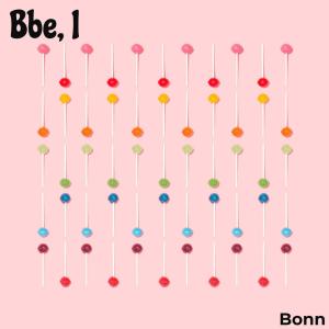 Album Bbe, I oleh Bonn