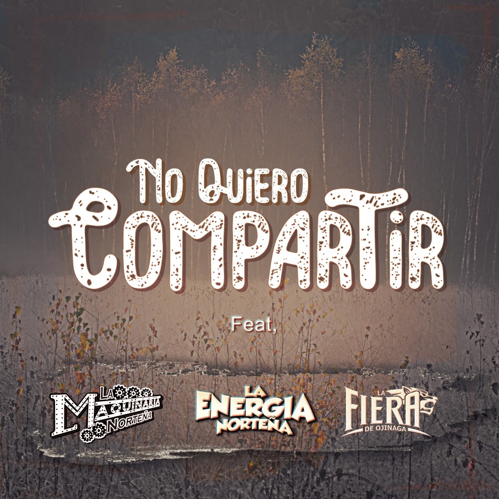 No Quiero Compartir (其他)