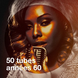 50 tubes années 60 dari Various Artists