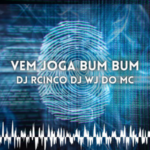 收聽DJ RCINCO的Vem Jogar Bumbum歌詞歌曲