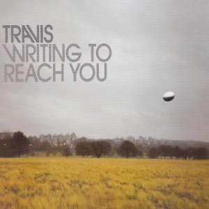 Travis的專輯Writing To Reach You