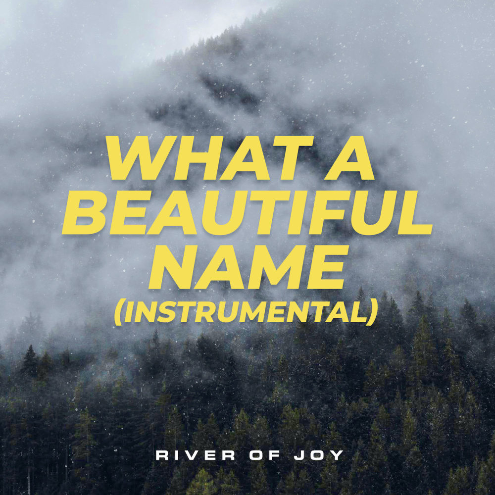 What A Beautiful Name