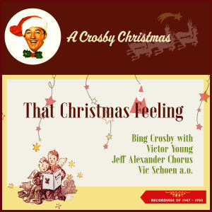 Album That Christmas Feeling (Recordings of 1947 - 1950) from Vic Schoen