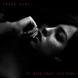 收聽El Beau的Freak Girl歌詞歌曲