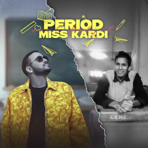 Album Period Miss Kardi from Veet Baljit
