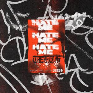 Album Hate Me (Explicit) oleh Teeth
