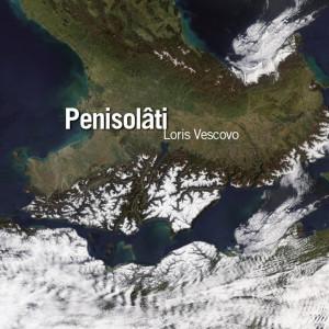 อัลบัม Penisolâti ศิลปิน Loris Vescovo