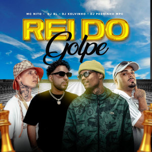 Listen to Rei Do Golpe (Explicit) song with lyrics from MC Nito