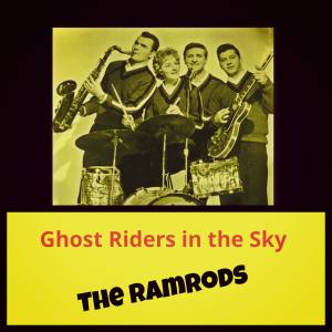 The Ramrods的專輯Ghost Riders in the Sky