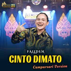 Dengarkan Cinto Dimato lagu dari Fallden dengan lirik