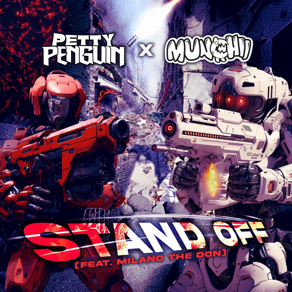 STAND OFF (feat. Munchii & Milano The Don) (Explicit)