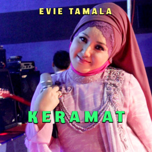 收听Evie Tamala的Keramat歌词歌曲